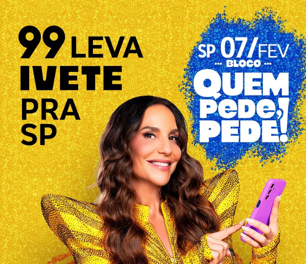 99 traz, pela primeira vez na história, Ivete Sangalo para as ruas de SP