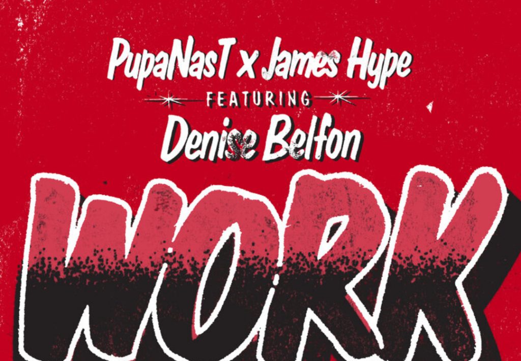 James Hype apresenta sua versão de “Work”, de Pupa Nas T
