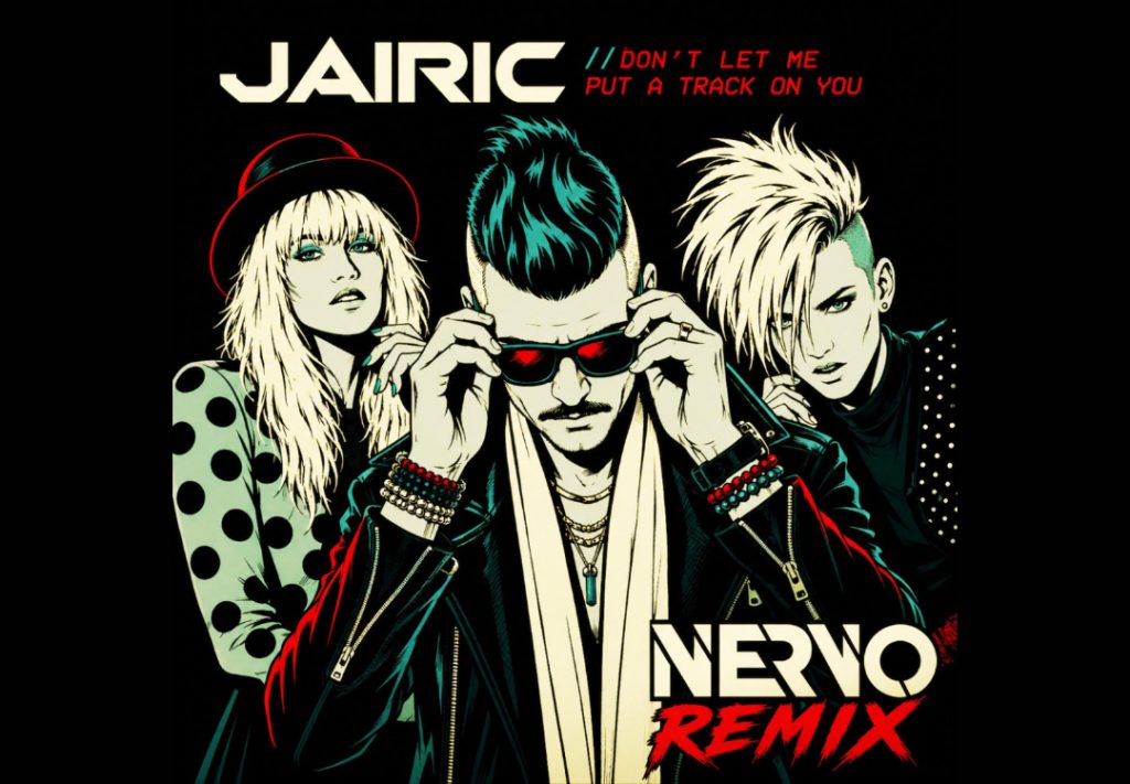 NERVO deram seu toque especial à música ‘Don’t Let Me Put A Track On You’